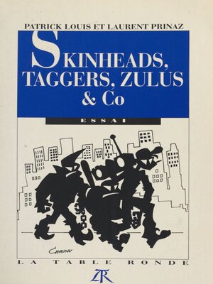 cover image of Skinheads, taggers, zulus & co